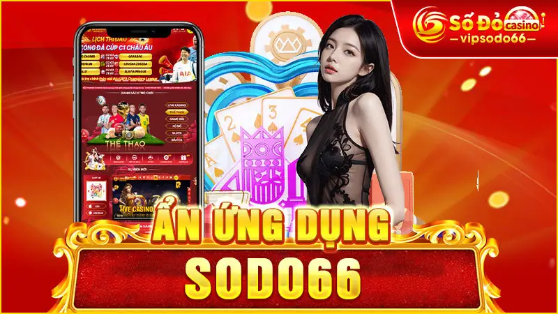 Ẩn Ứng Dụng SODO66